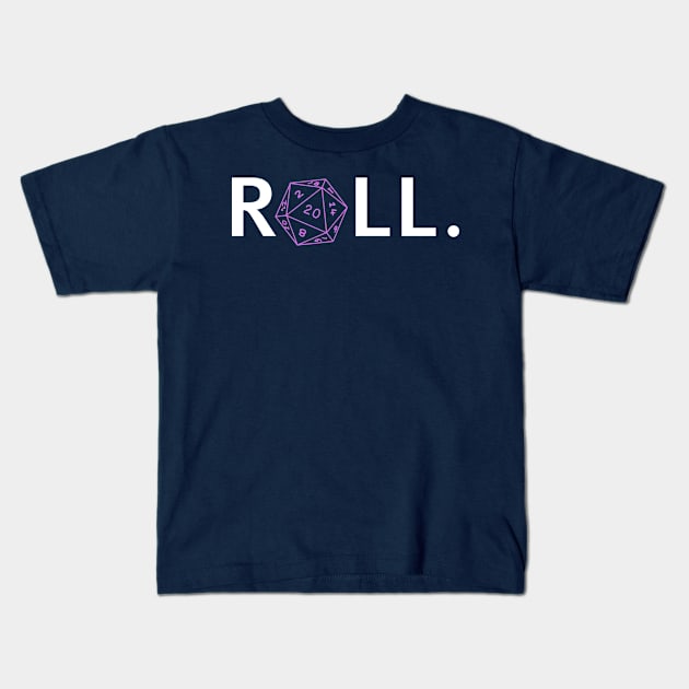 Roll. RPG Shirt white and pink Kids T-Shirt by Pixel-Meanagerie